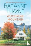 Thayne, RaeAnne - Woodrose Mountain