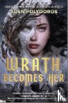 Polydoros, Aden - Wrath Becomes Her