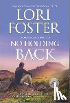 Foster, Lori - No Holding Back