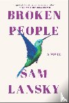 Lansky, Sam - Lansky, S: Broken People