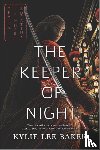 Baker, Kylie Lee - The Keeper of Night