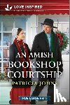 Johns, Patricia - An Amish Bookshop Courtship: An Uplifting Inspirational Romance