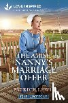 Lewis, Patrice - The Amish Nanny's Marriage Offer: An Uplifting Inspirational Romance