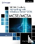 Tomsho, Greg (Yavapai College) - MCSA Guide to Networking with Windows ServerA® 2016, Exam 70-741