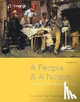 Kamensky, Jane (Harvard University), Sheriff, Carol (College of William and Mary), Blight, David W. (Yale University), Chudacoff, Howard (Brown University) - A People and a Nation