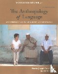 Ottenheimer, Harriet (Kansas State University), Pine, Judith (Western Washington University) - Student Workbook with Reader for Ottenheimer/Pine's The Anthropology of Language: An Introduction to Linguistic Anthropology, 4th