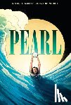 Smith, Sherri L. - Pearl: A Graphic Novel