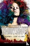 Older, Daniel José - Shadowshaper (the Shadowshaper Cypher, Book 1): Volume 1
