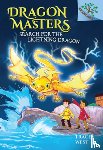 West, Tracey - Search for the Lightning Dragon: A Branches Book (Dragon Masters #7): Volume 7