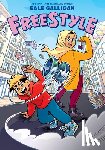 Galligan, Gale - Freestyle: A Graphic Novel