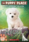 Miles, Ellen - Angel (The Puppy Place #46)