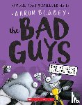Blabey, Aaron - The Bad Guys in The Furball Strikes Back (The Bad Guys #3)