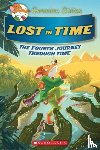 Stilton, Geronimo - Lost in Time (Geronimo Stilton Journey Through Time #4)