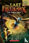 Charman, Katrina - The Ember Stone: A Branches Book (The Last Firehawk #1)