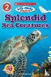 Laaren Brown - Icky Sticky Readers: Splendid Sea Creatures (Scholastic Reader, Level 2)