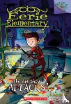 Chabert, Jack - The Art Show Attacks!: A Branches Book (Eerie Elementary #9)