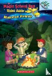 Katschke, Judy - Monster Power: Exploring Renewable Energy: A Branches Book (The Magic School Bus Rides Again)