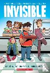 Gonzalez, Christina Diaz - Gonzalez, C: Invisible: A Graphic Novel