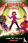 Maihack, Mike - Queen of the Nile: A Graphic Novel (Cleopatra in Space #6)