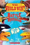 Pallotta, Jerry - Who Would Win?: Battle Royale