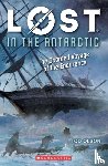 Olson, Tod - Lost in the Antarctic: The Doomed Voyage of the Endurance (Lost #4)