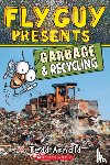 Arnold, Tedd - Garbage & Recycling