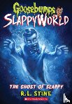 Stine, R. L. - The Ghost of Slappy