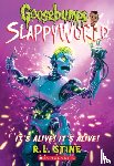 Stine, R. L. - It's Alive! It's Alive! (Goosebumps SlappyWorld #7)