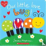 Magsamen, Sandra - Our Little Love Bug!