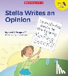 Wagstaff, Janiel - Stella Writes an Opinion