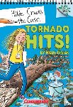 Lysiak, Hilde, Lysiak, Matthew - Tornado Hits!: A Branches Book (Hilde Cracks the Case #5)