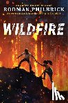 Philbrick, Rodman - Wildfire