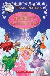 Stilton, Thea - The Secret of the Crystal Fairies