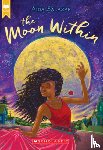 Aida Salazar - The Moon Within (Scholastic Gold)