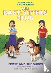 Martin, Ann M. - Kristy and the Snobs: A Graphic Novel (The Baby-Sitters Club #10)
