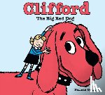 Bridwell, Norman - Clifford the Big Red Dog
