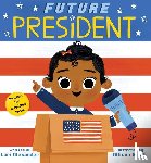 Alexander, Lori - Future President (Future Baby Board Books)