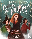 Scholastic - Calling All Witches! The Girls Who Left Their Mark on the Wizarding World