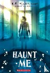 Alexander, K. R. - Haunt Me