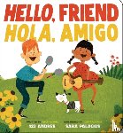 Salguero, Andres - Hello, Friend / Hola, Amigo