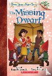 Staniszewski, Anna - The Missing Dwarf: A Branches Book (Once Upon a Fairy Tale #3)