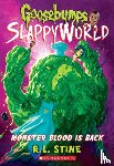 Stine, R. L. - Monster Blood Is Back (Goosebumps SlappyWorld #13)