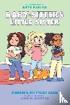 Martin, Ann M. - Karen's Kittycat Club: A Graphic Novel (Baby-Sitters Little Sister #4)