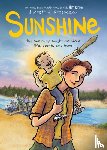 Krosoczka, Jarrett J. - Sunshine: A Graphic Novel