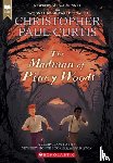 Curtis, Christopher Paul - The Madman of Piney Woods (Scholastic Gold)