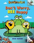 Burach, Ross - DONT WORRY BEE HAPPY AN ACORN