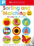 Scholastic Early Learners - Sorting and Matching Pre-K Workbook: Scholastic Early Learners (Extra Big Skills Workbook)