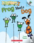 Trasler, Janee - Frog Meets Dog: An Acorn Book (A Frog and Dog Book #1)
