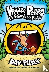 Dav Pilkey - Hombre Perro: El Senor de las Pulgas (Dog Man: Lord of the Fleas)