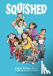 Lloyd, Megan Wagner - Squished: A Graphic Novel